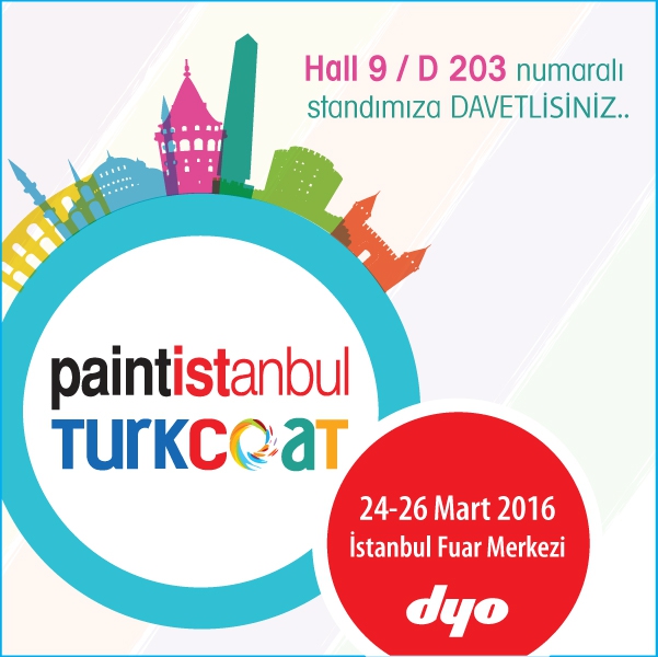 Dyo, Paintİstanbul & Turkcoat 2016 fuarında...